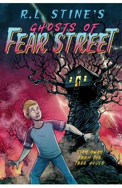Coperta cărții 'Stay Away from the Tree House - R. L. Stine'