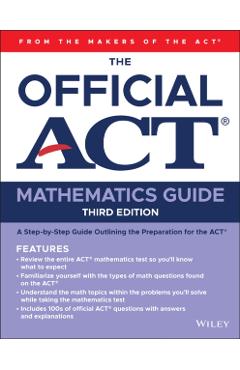 The Official ACT Mathematics Guide -