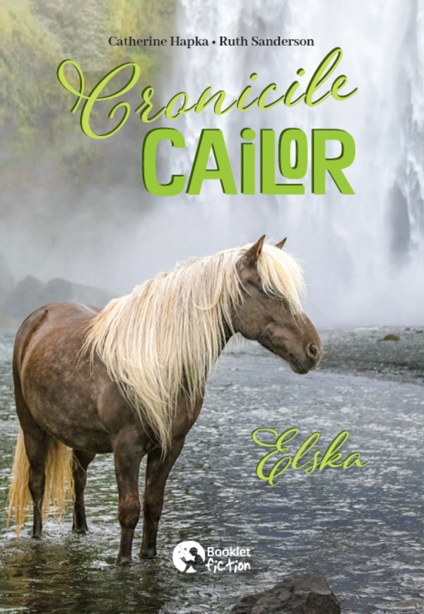 Elska. Seria Cronicile cailor Vol.1 - Catherine Hapka