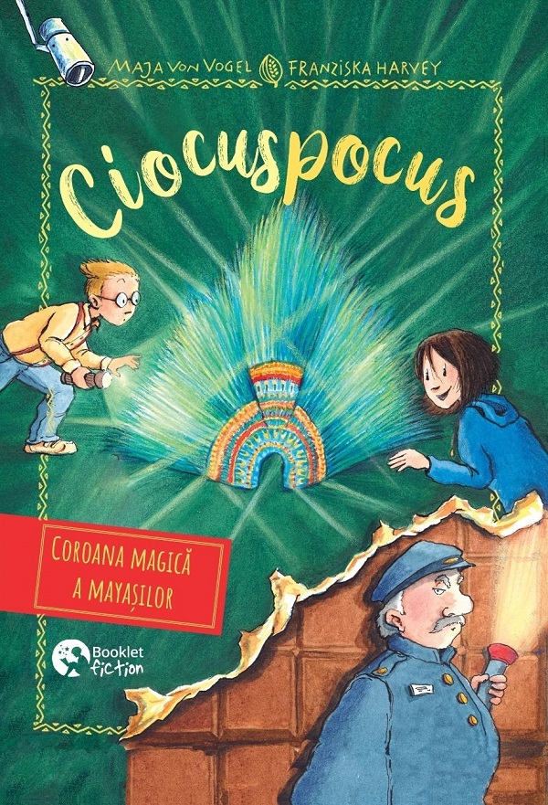 Ciocuspocus Vol.4: Coroana magica a mayasilor - Maja Von Vogel