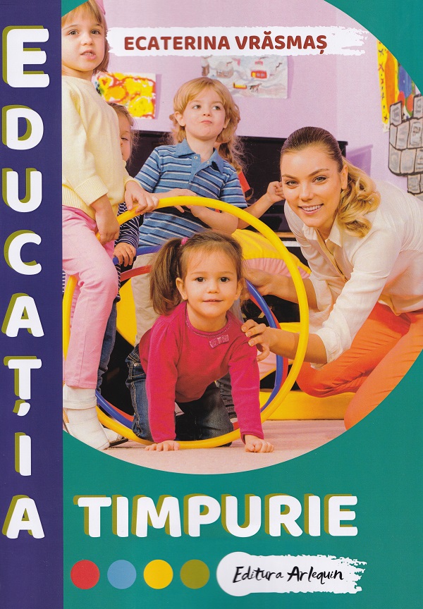 Educatia timpurie - Ecaterina Vrasmas
