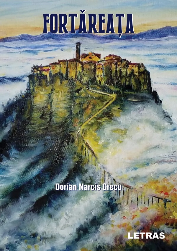 Fortareata - Dorian Narcis Grecu