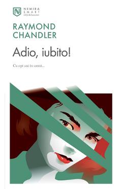 Poza produsului Adio, iubito! - Raymond Chandler
