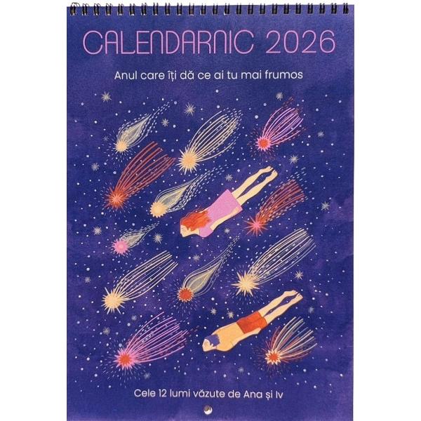 Calendarnic 2026. Cele 12 lumi vazute de Ana si Iv