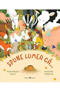 Spune lumea ca... - Mariapaola Pesce