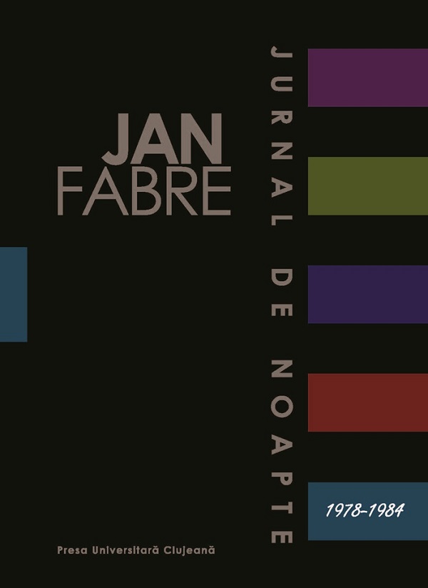 Jurnal de noapte Vol.1 (1978-1984) - Jan Fabre
