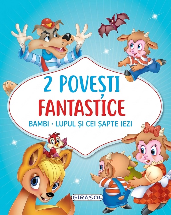Coperta cărții '2 povești fantastice: Bambi. Lupul și cei șapte iezi'
