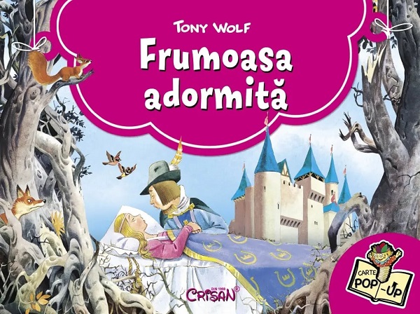 Frumoasa adormita. Carte Pop-up - Tony Wolf