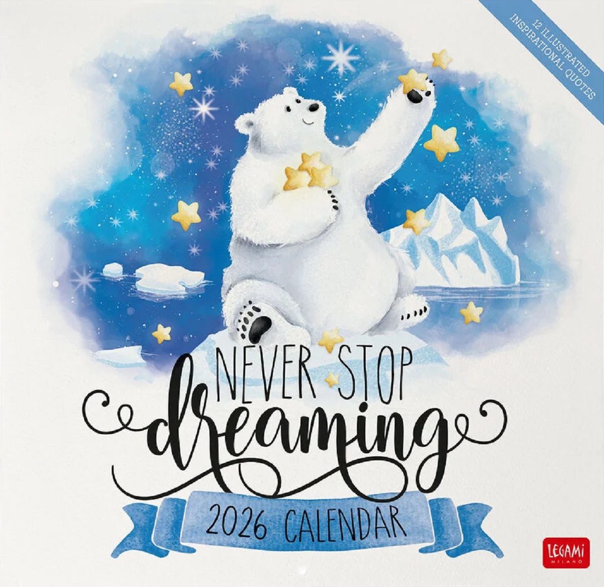 Calendar de perete 2026: Never Stop Dreaming