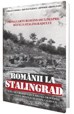 Poza produsului Romanii la Stalingrad - Adrian Pandea, Ion Pavelescu, Eftimie Ardeleanu