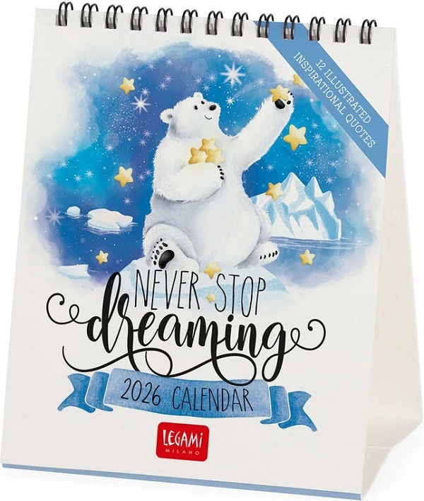 Calendar de birou 2026: Never Stop Dreaming