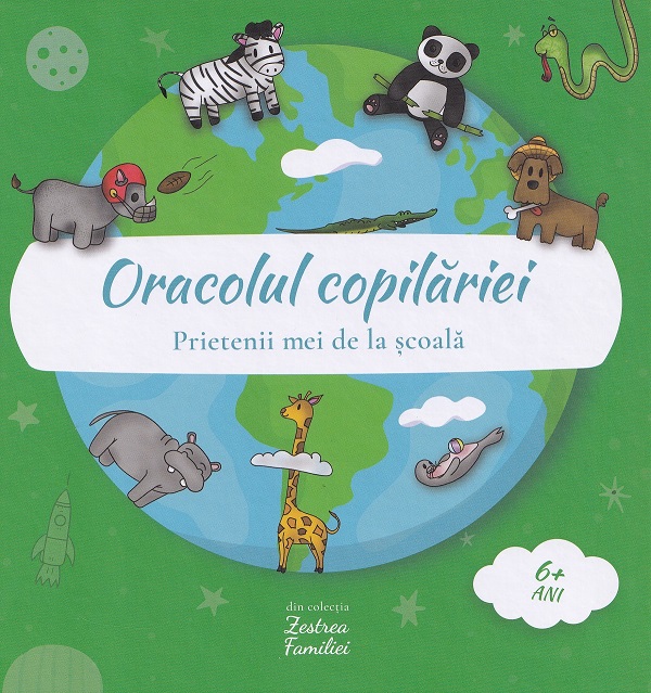 Oracolul copilariei 0-6 ani: Animale. Prietenii mei de la scoala - Mia Willms