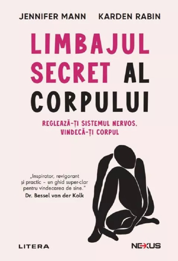 Limbajul secret al corpului - Jennifer Mann, Karden Rabin