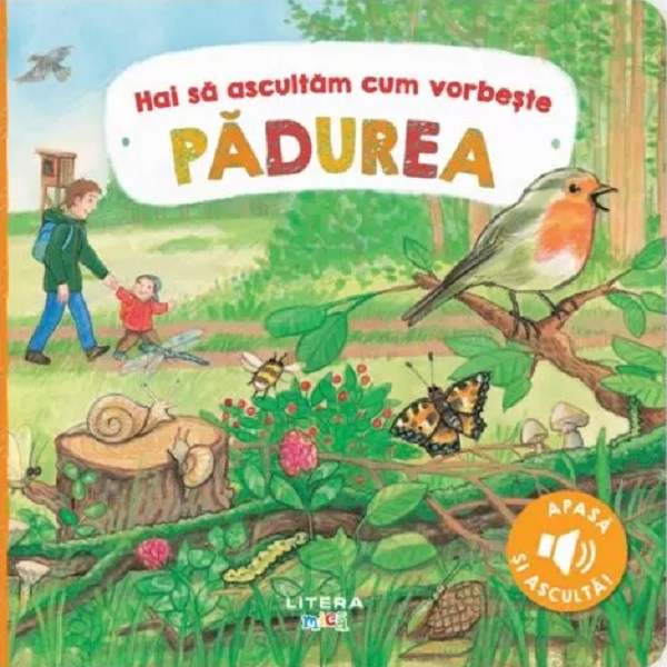 Hai sa ascultam cum vorbeste padurea - Anne Bohm