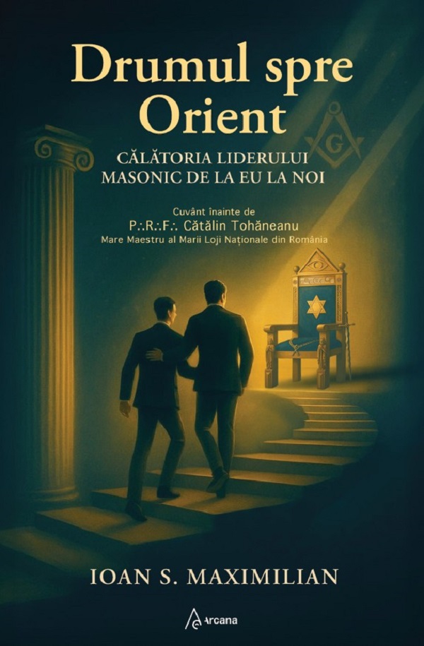 Drumul spre Orient - Ioan S. Maximilian
