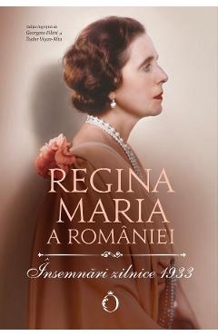 Poza produsului Insemnari zilnice 1933 - Regina Maria a Romaniei