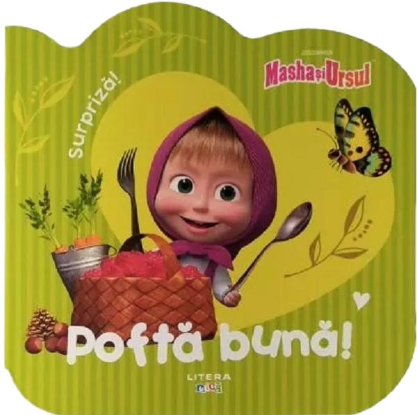Masha si Ursul. Pofta buna!