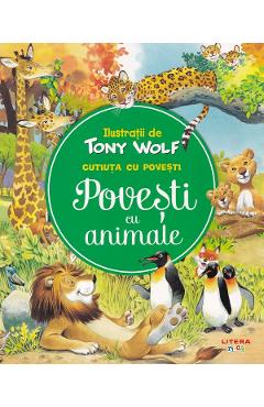 Poza produsului Cutiuta cu povesti. Povesti cu animale - Tony Wolf