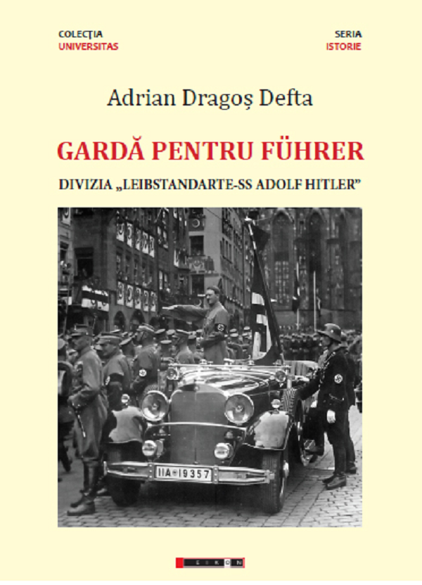 Garda pentru Fuhrer - Adrian Dragos Defta