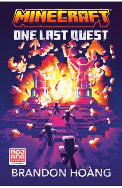 Minecraft One Last Quest Novel - Brandon Hoang