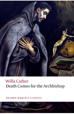 Coperta cărții 'Death Comes for the Archbishop - Willa Cather'