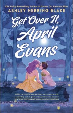 Get Over It, April Evans