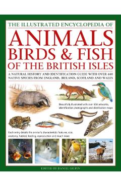 Animals, Birds & Fish of the British Isles, The Illus Enc of