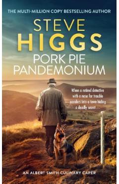 Coperta cărții 'Pork Pie Pandemonium - Steve Higgs'