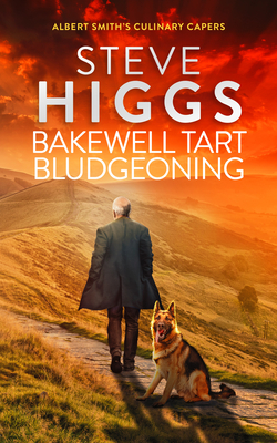 Coperta cărții 'Bakewell Tart Bludgeoning - Steve Higgs'