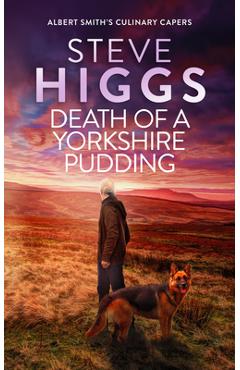 Coperta cărții 'Death of a Yorkshire Pudding - Steve Higgs'