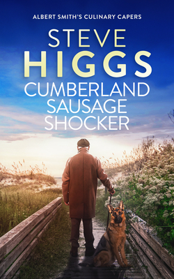 Coperta cărții 'Cumberland Sausage Shocker - Steve Higgs'