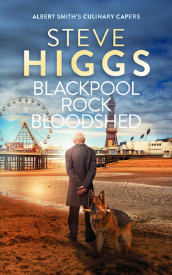 Coperta cărții 'Blackpool Rock Bloodshed - Steve Higgs'