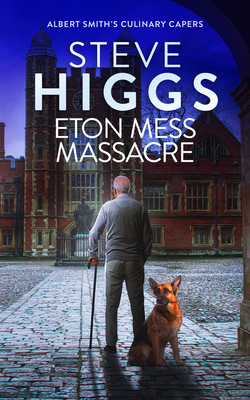 Coperta cărții 'Eton Mess Massacre - Steve Higgs'