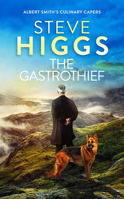 Coperta cărții 'Gastrothief - Steve Higgs'