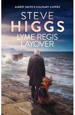 Coperta cărții 'Lyme Regis Layover – Rex Takes The Biscuit - Steve Higgs'