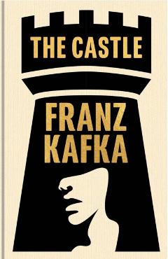 Coperta cărții 'The Castle - Franz Kafka'