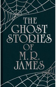 Ghost Stories of M. R. James - Montague Rhodes James
