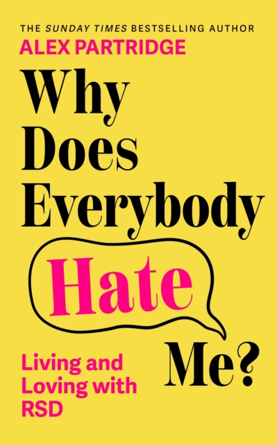 Coperta cărții 'Why Does Everybody Hate Me? - Alex Partridge'