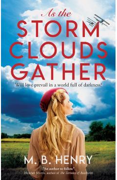 Coperta cărții 'As the Storm Clouds Gather - M. B. Henry'