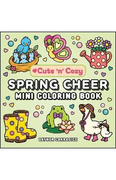 Coperta cărții 'Spring Cheer Mini Coloring Book -'