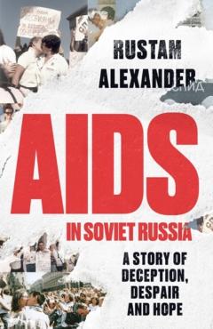 Poza produsului AIDS in Soviet Russia - Rustam Alexander