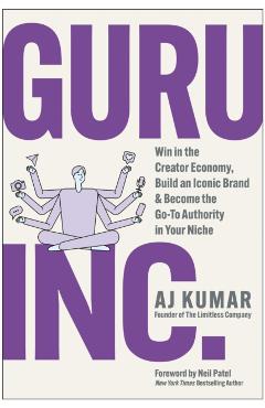 Coperta cărții 'Guru, Inc. - Aj Kumar'