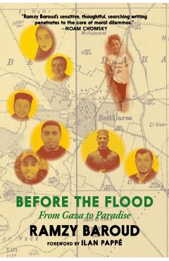 Coperta cărții 'Before The Flood - Ramzy Baroud'