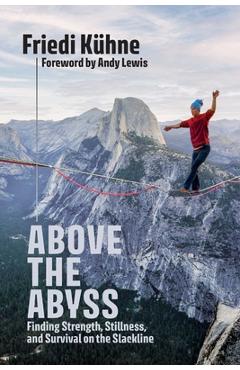 Coperta cărții 'Above the Abyss - Friedi Kuhne'