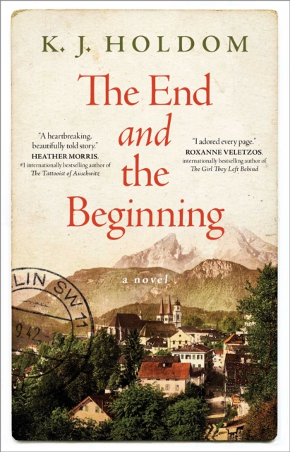 Coperta cărții 'End and the Beginning - K. J. Holdom'