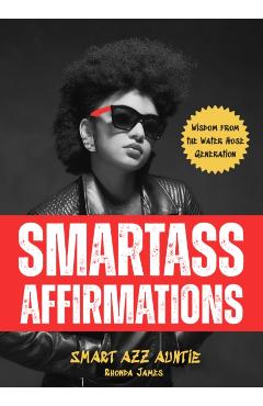 Coperta cărții 'Smartass Affirmations - Rhonda James'