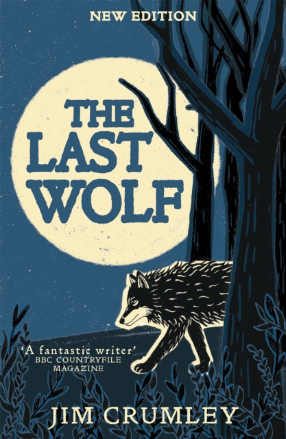 Coperta cărții 'Last Wolf - Jim Crumley'