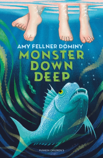 Coperta cărții 'Monster Down Deep - Amy Fellner Dominy'