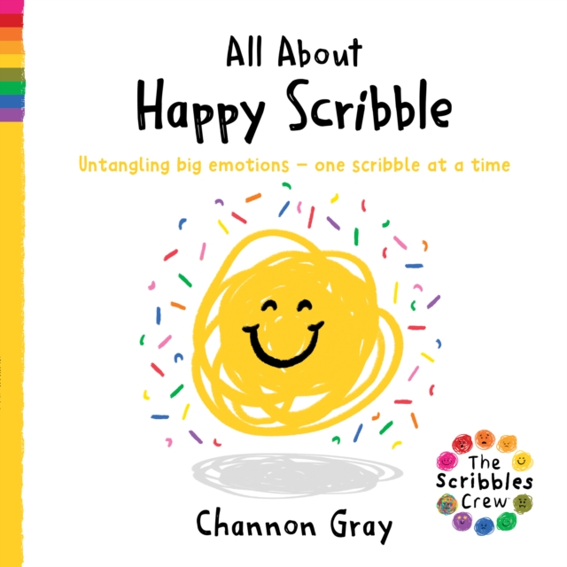 Coperta cărții 'All About Happy Scribble - Channon Gray'