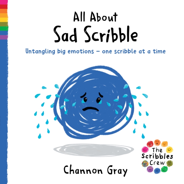 Coperta cărții 'All About Sad Scribble - Channon Gray'